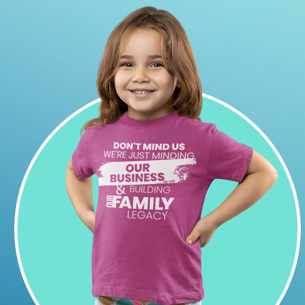 Minding Our Business & Building Our Family Legacy - Youth Tee